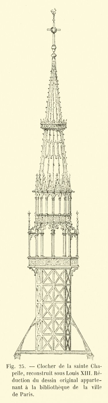 Klokkentoren van de Heilige Kapel, herbouwd onder Lodewijk XIII, verkleining van de originele tekening behorend tot de bibliotheek van de stad Parijs door French School