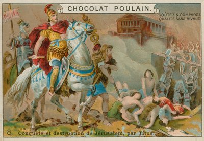 Vernietiging van Jeruzalem door Titus, Chocolat Poulain handelskaart door French School