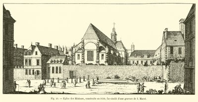 Kerk van de Minimes, gebouwd in 1610; facsimile van een gravure van I Marot door French School