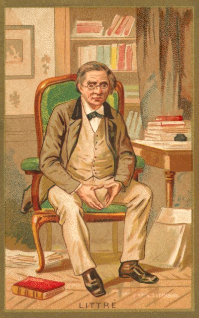 Émile Littré, Franse lexicograaf en filosoof door French School