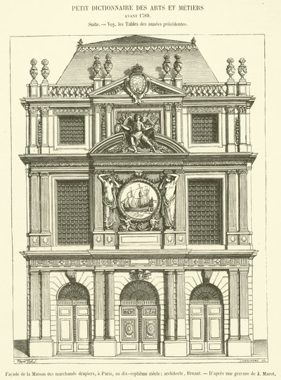Voorgevel van het Huis van de lakenhandelaren, in Parijs, zeventiende eeuw door French School