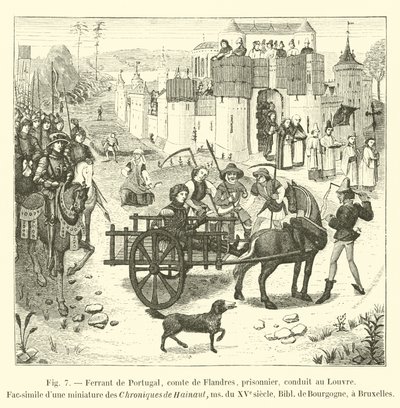 Ferrant van Portugal, graaf van Vlaanderen, gevangene, naar het Louvre gebracht, Fac-simile van een miniatuur uit de Chroniques de Hainaut, ms uit de 15e eeuw, Bibl de Bourgogne, in Brussel door French School