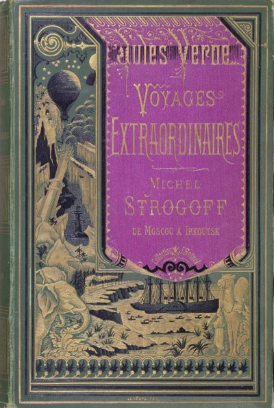Voorkant van Michel Strogoff door Jules Verne (1828-1905) 1876 door French School