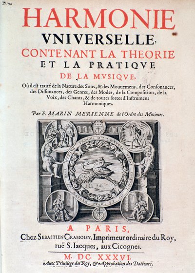 Frontispice van Harmonie universelle contenant la theorie et la pratique de la musique door Marin Mersenne (Marin Mersennus of le Pere Mersenne) (1588-1648), 1637 door French School