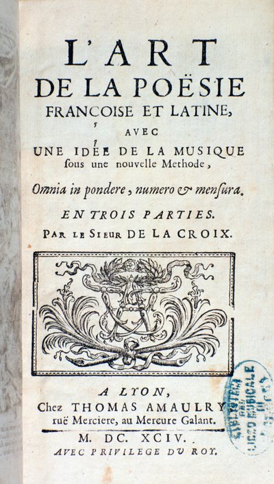 Frontispice van De kunst van Franse en Latijnse poëzie, met een idee van muziek onder een nieuwe methode door Pherotee La Croix door French School