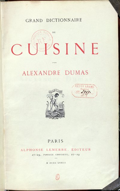Frontispice van het Grand Dictionnaire de Cuisine door Alexandre Dumas père (1803-70) 1873 door French School