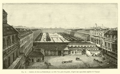 Houten galerijen in het Palais-Royal, in 1828, gezien vanaf het paleis, naar een Engelse aquatint uit die tijd door French School