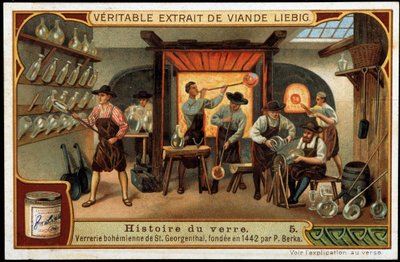 Geschiedenis van glas: Boheemse glasfabriek van Sint Georgenthal opgericht in 1442 door P. Berka. Eind 19e eeuw liebig chromolithografie door French School