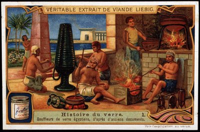 Geschiedenis van glas: Egyptische glasblazers, gebaseerd op oude documenten. Liebig Chromolithografie door French School
