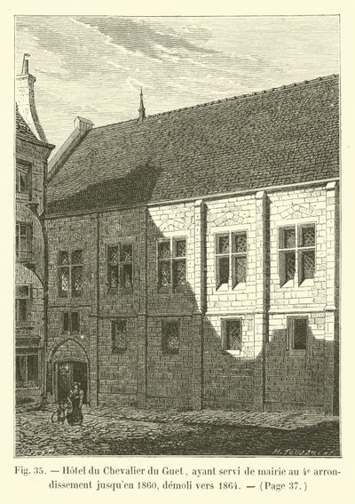 Hotel du Chevalier du Guet, gebruikt als gemeentehuis van het 4e arrondissement tot 1860, gesloopt rond 1864 door French School