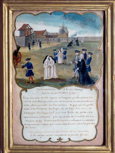 Jansenisme: Vernietiging van de abdij van Port-Royal-des-Champs in 1709 door French School