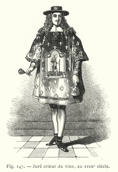 Gerechtelijke wijnomroeper, in de XVIIIe eeuw (gravure) door French School