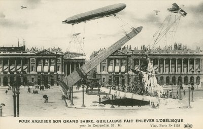 Kaiser Wilhelm II verbeeldt het verwijderen van de obelisk uit Parijs met een Zeppelin door French School