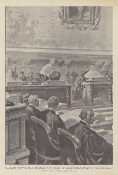 De Dreyfus-affaire bij het Hof van Cassatie in Parijs, Ballot-Beaupre leest zijn verslag door French School