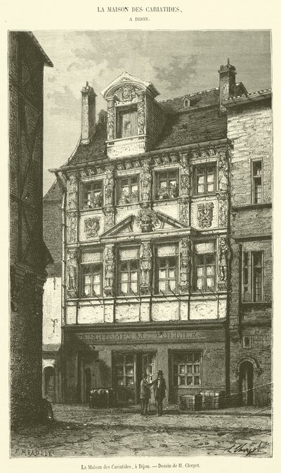Het Huis van de Kariatiden, in Dijon door French School