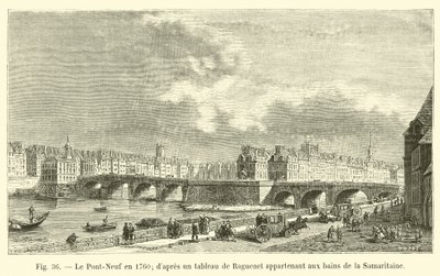 De Pont-Neuf in 1760, volgens een schilderij van Raguenet behorend tot de baden van de Samaritaan door French School