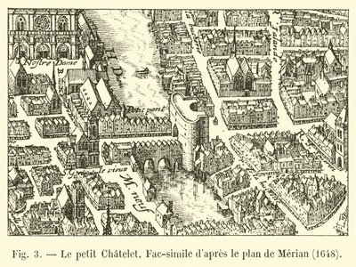 Het kleine Chatelet, facsimile naar het plan van Merian, 1648 door French School