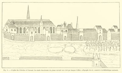 De kerk van de Celestijnen en het Arsenaal, facsimile van een pentekening gemaakt rond 1583 door Jacques Cellier, kalligraaf van de koning, bewaard in de Nationale Bibliotheek door French School