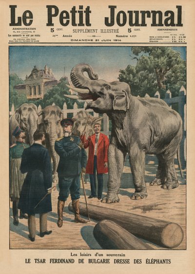Vrije tijd van een soeverein, Tsaar Ferdinand I van Bulgarije temt olifanten, voorpagina illustratie uit 