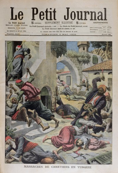 Bloedbad op christenen in Turkije, omslagillustratie uit Le Petit Journal 2 mei 1909 door French School