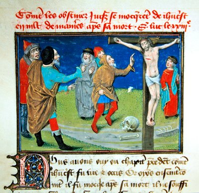 Ms fr.6275 Jezus wordt bespot aan het kruis, uit 