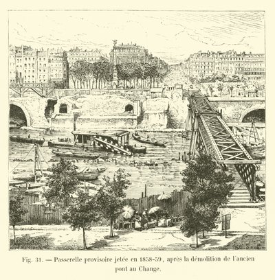 Tijdelijke loopbrug gelegd in 1858-59, na de sloop van de oude Pont au Change door French School