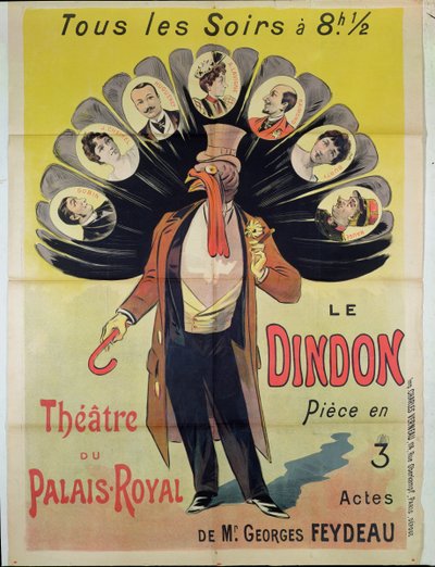 Poster voor een voorstelling van Le Dindon door Georges Feydeau in het Theatre du Palais-Royal, 1896 door French School