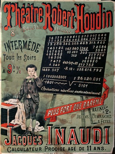 Poster die een optreden van Jacques Inaudi (1867-1939) aankondigt in het Theatre Robert Houdin, Parijs, 1878 door French School