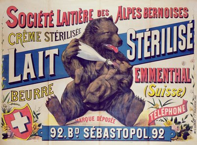 Poster die gesteriliseerde melk, boter en Emmenthal kaas van de Societe Laitiere des Alpes Bernoises adverteert, 1895-1900 door French School