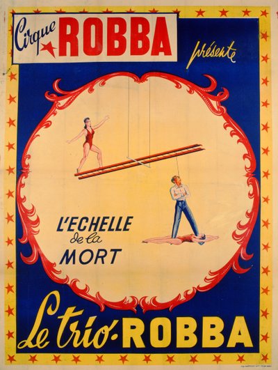 Poster die de Ladder des Doods adverteert bij het Cirque Robba door French School