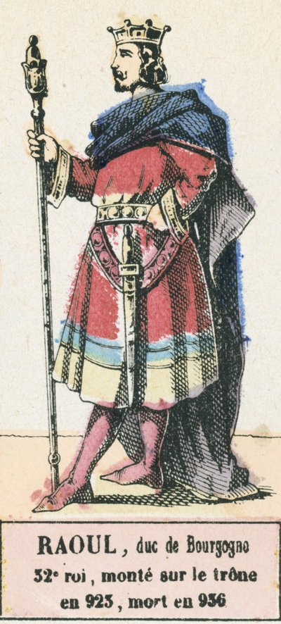 Raoul, hertog van Bourgondië, 32e koning, besteeg de troon in 923, stierf in 936 door French School