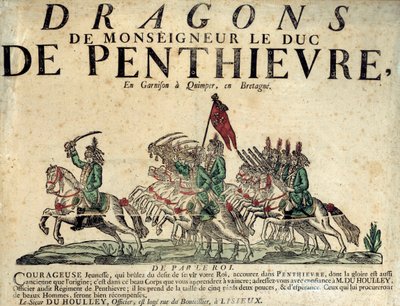 Wervingsposter van een Regiment Draken van Monseigneur de Hertog van Penthievre. 18e eeuw. Parijs, Musee de l