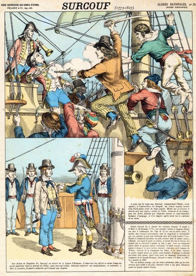 Robert Surcouf, Franse zeeman en kaper, hier bij het enteren van het Engelse schip 