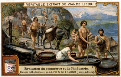 Zouthandel in Opper-Oostenrijk in de prehistorie in Hallstadt - chromo. Liebig door French School