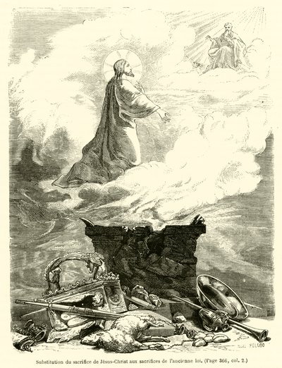 Vervanging van het offer van Jezus Christus voor de offers van de oude wet door French School