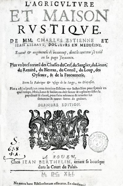 Titelpagina van LAgriculture et Maison Rustique, door Charles Estienne, editie gepubliceerd 1641 door French School