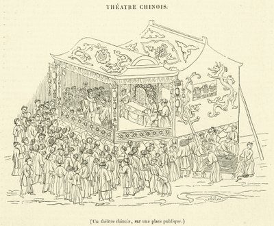 Een Chinees theater, op een openbaar plein (gravure) door French School