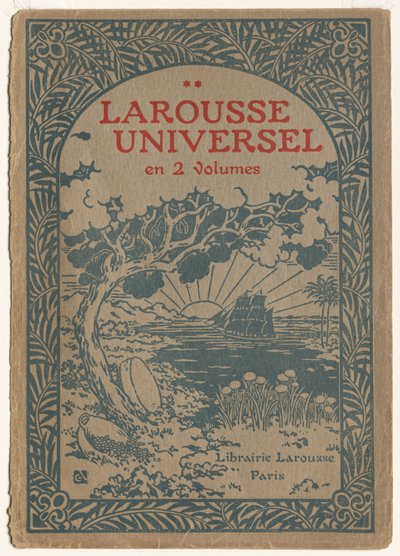 Larousse Universeel: Omslag (Le Larousse Universel) door Georges Auriol