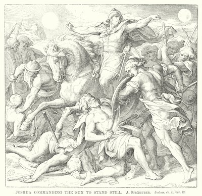 Jozua beveelt de zon stil te staan, Jozua, hfst. x, vers 12 (gravure) door German School
