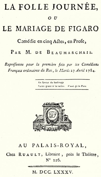 Titelpagina van het toneelstuk Het Huwelijk van Figaro, door Pierre Beaumarchais, voor het eerst opgevoerd in 1784 door German School