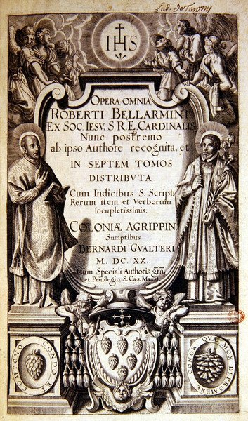 Titelpagina van Opera Omnia (volledige werken) van Robert Bellarmine, editie gepubliceerd in Keulen in 1620 door German School