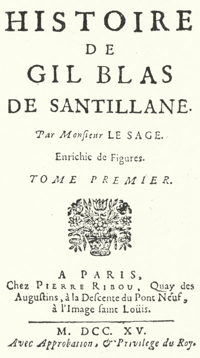 Titelpagina van de eerste editie van Gil Blas door de Franse romanschrijver en toneelschrijver Alain-Rene Lesage, gepubliceerd in 1715 door German School