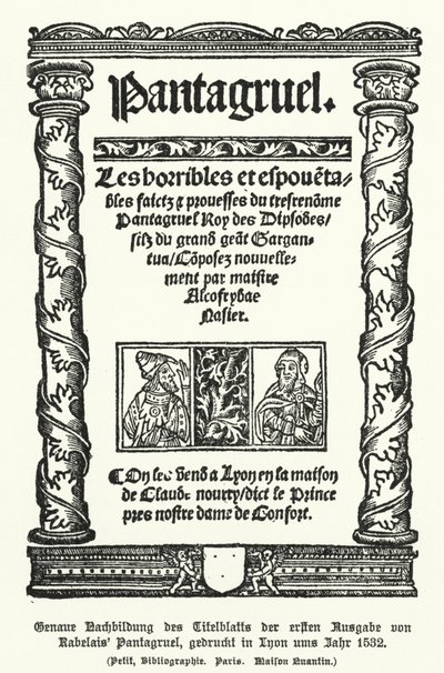 Titelpagina van de eerste editie van Pantagruel, door de Franse auteur Francois Rabelais, gedrukt in Lyon in 1532 door German School