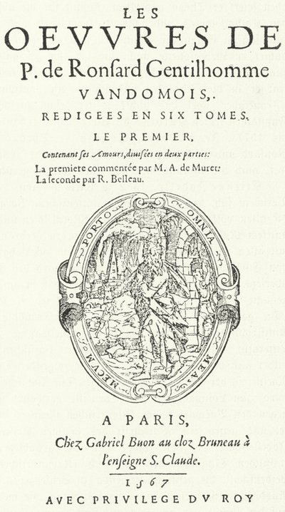 Titelpagina van het eerste deel van de zeldzame en zeer populaire tweede editie van de werken van Pierre de Ronsard, gepubliceerd in zes delen door de dichter zelf (gravure) door German School