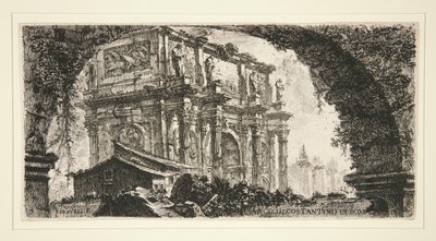 Arco di Costantino in Roma, uit Alcune Vedute di Archi Trionfali ed altri monumenti door Giovanni Battista Piranesi