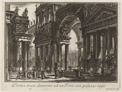 Portieken Rondom een Forum met Koninklijk Paleis door Giovanni Battista Piranesi