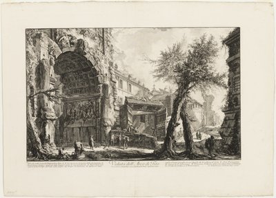 Uitzicht op de Boog van Titus, uit Vedute di Roma door Giovanni Battista Piranesi