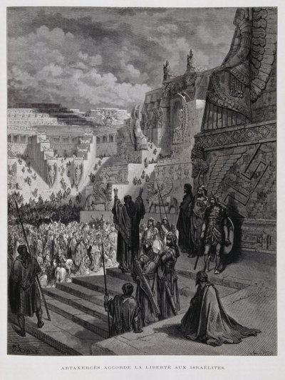 Artaxerxes verleent vrijheid aan de Joden in Perzië, Illustratie uit de Dore Bijbel door Gustave Dore