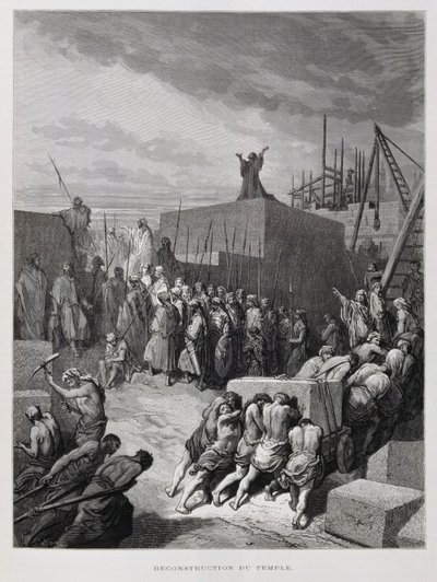 Herbouw van de Tempel in Jeruzalem, Illustratie uit de Dore Bijbel door Gustave Dore
