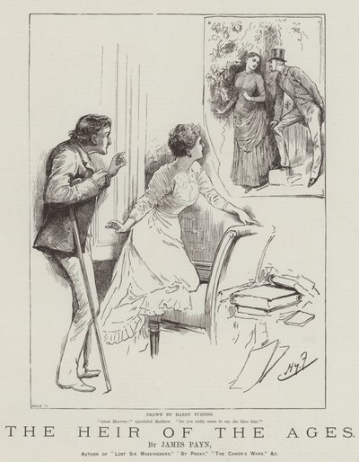 De erfgenaam der eeuwen, door James Payn door Harry Furniss